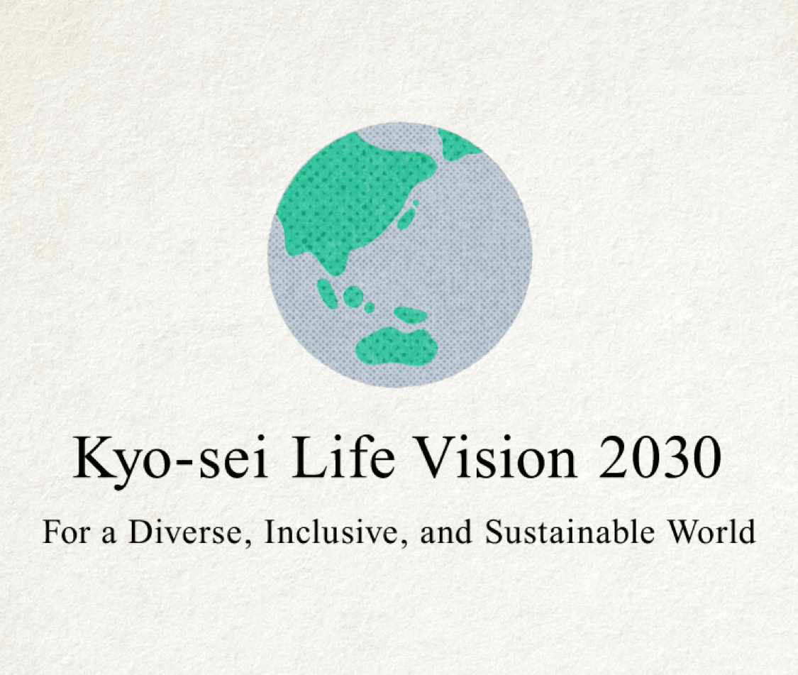 Kyo-sei Life Vision 2030: For a Diverse, Inclusive, and Sustainable World